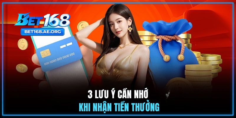 3 lưu ý cần nhớ khi nhận tiền thưởng